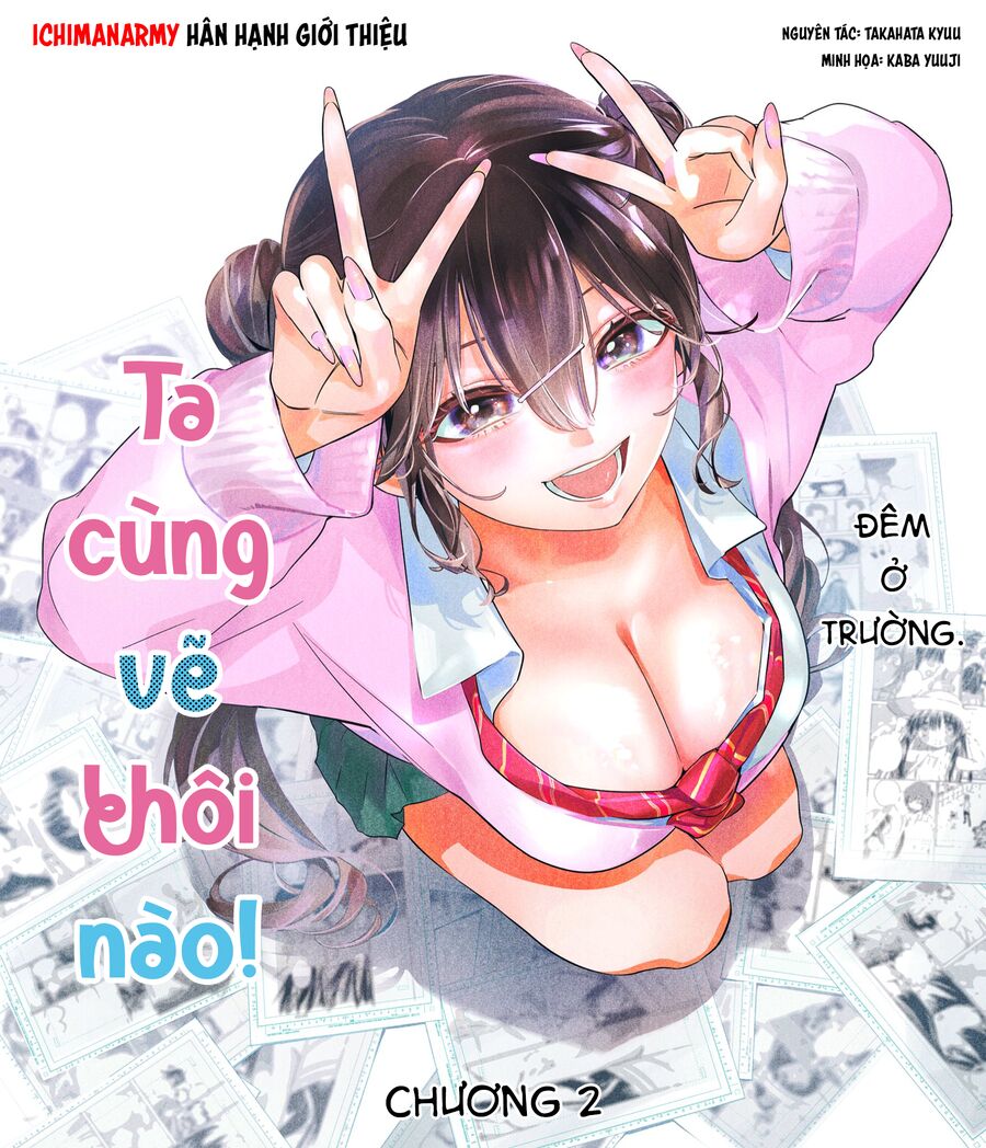 Ta Cùng Vẽ Thôi Nào! Chương 3 Ảnh 3