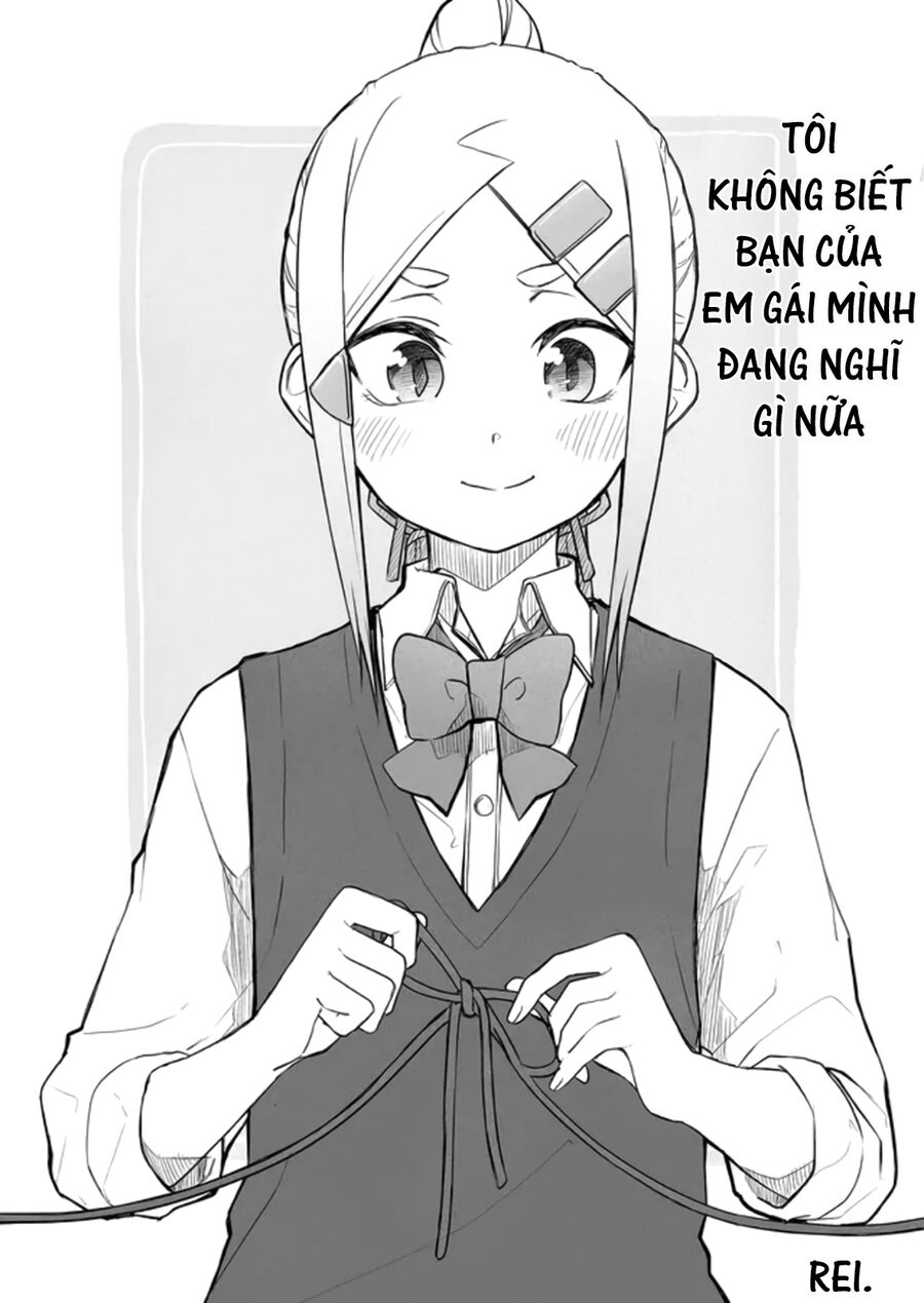 Tôi Chẳng Hiểu Cô Bạn Của Em Gái Tôi Đang Nghĩ Gì! Chương 6 Ảnh 5