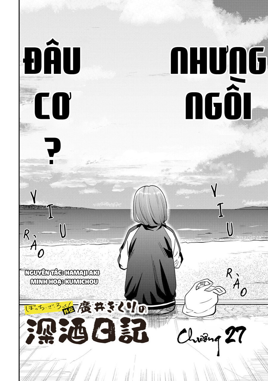 Bocchi The Rock! Ngoại Truyện: Nhật Ký Say Rượu Của Hiroi Kikuri Chương 27 Ảnh 3
