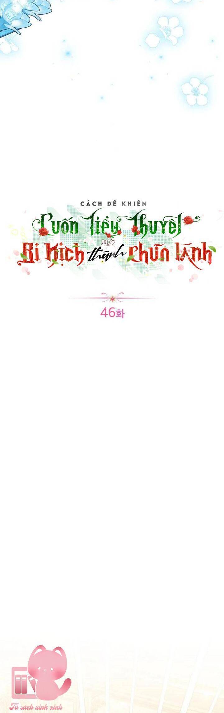 Cách Khiến Cuốn Tiểu Thuyết Bi Kịch Thành Chữa Lành! Chương 46 Ảnh 30