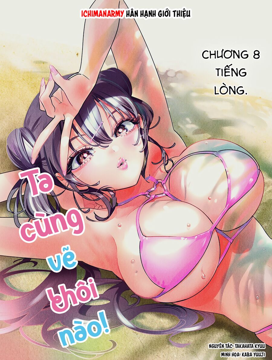Ta Cùng Vẽ Thôi Nào! Chương 8 Ảnh 3