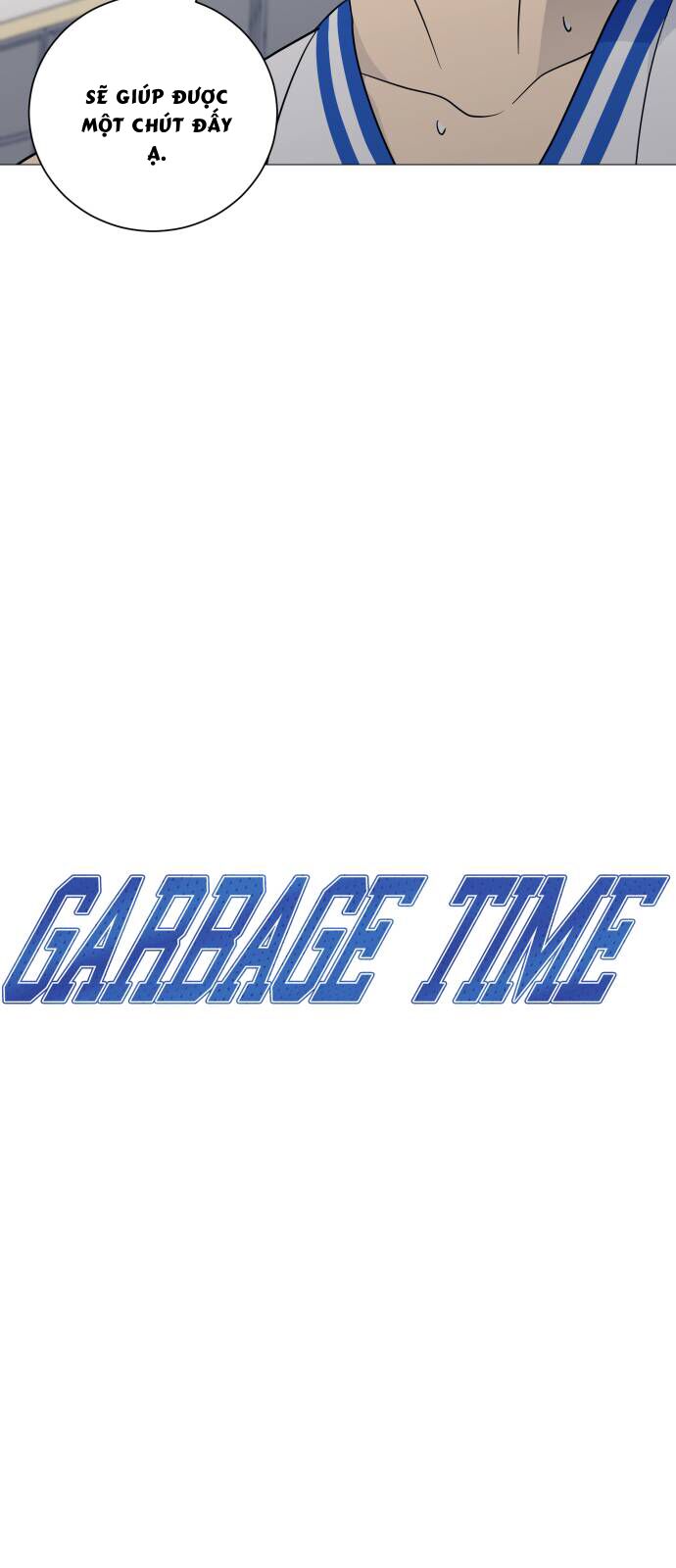 Garbage Time Chương 156 Ảnh 6