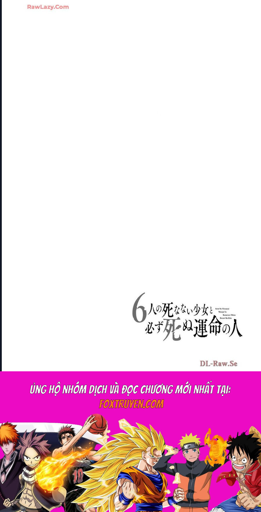 6 Cô Gái Bất Tử Và Chàng Trai Được Định Sẵn Là Phải Chết Chương 5 Ảnh 50