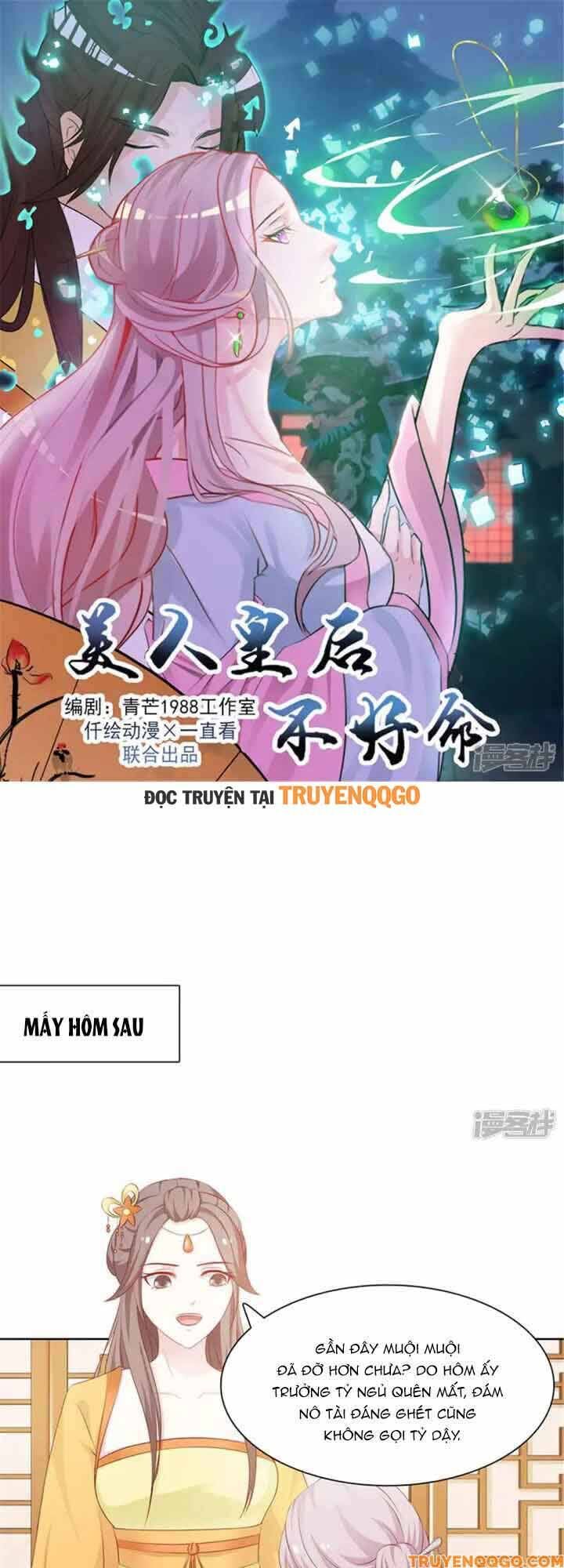 Mỹ Nữ Hoàng Hậu Mệnh Không Tốt Chương 45 Ảnh 3