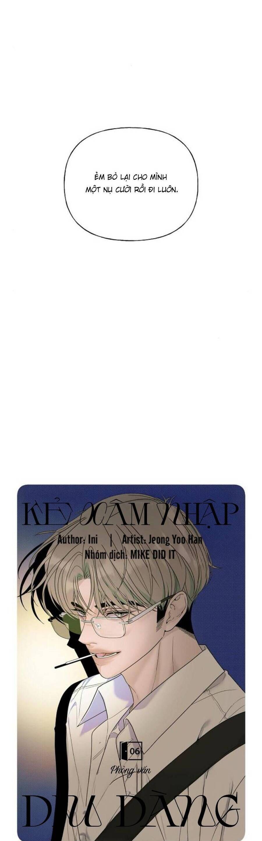 Kẻ Xâm Nhập Dịu Dàng Chương 6 Ảnh 16
