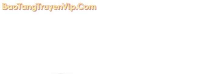 Sự Trở Lại Của Pháp Sư Vĩ Đại Sau 4000 Năm Chương 217 Ảnh 34