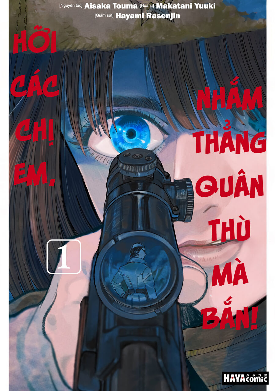 Hỡi Các Chị Em, Nhắm Thẳng Quân Thù Mà Bắn. Chương 1 Ảnh 3