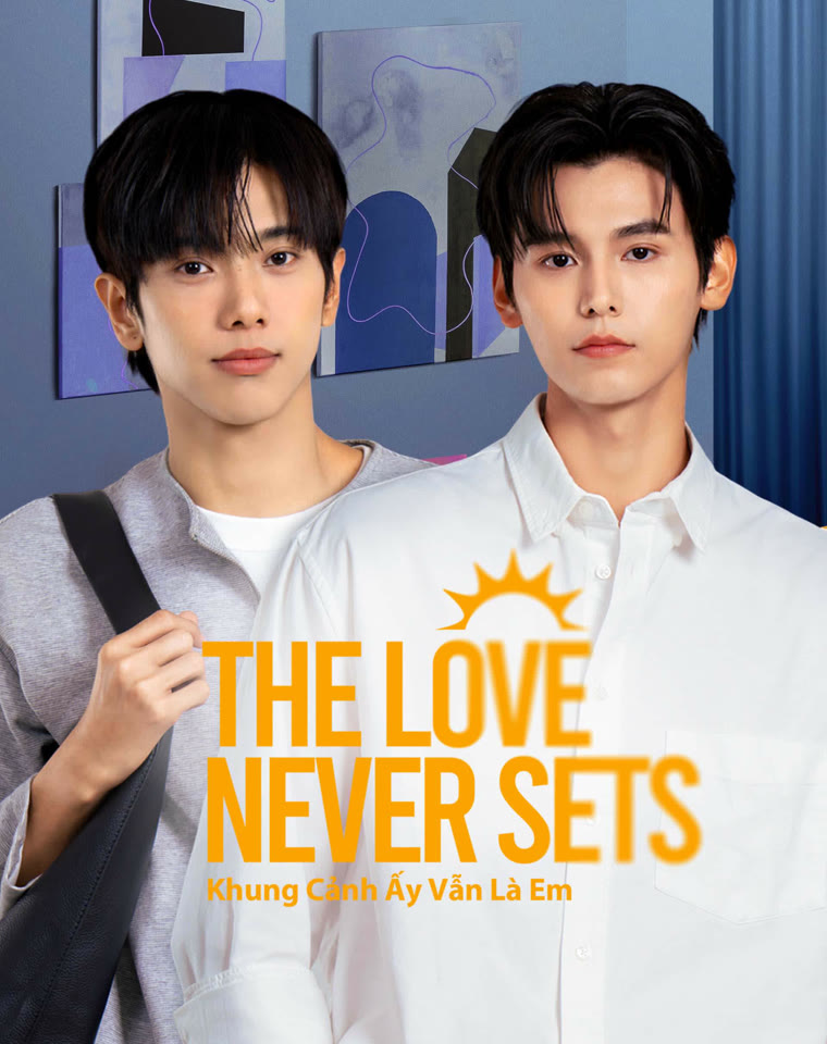 Phim Khung Cảnh Ấy Vẫn Là Em - The Love Never Sets (2025)